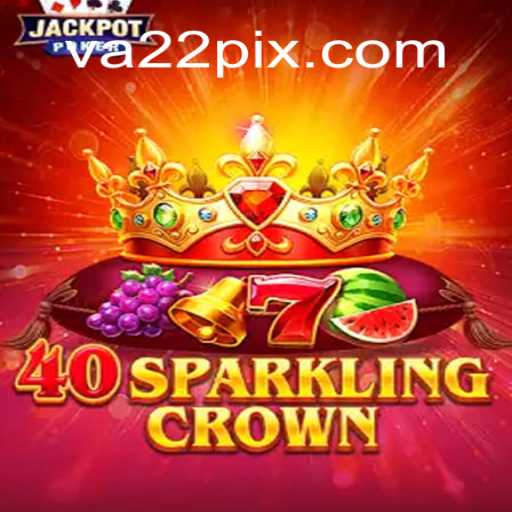Descubra o Fascinante Mundo de 40SparklingCrown: Regras e Aventuras